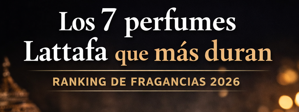 Los 7 perfumes Lattafa que más duran (ranking 2026)