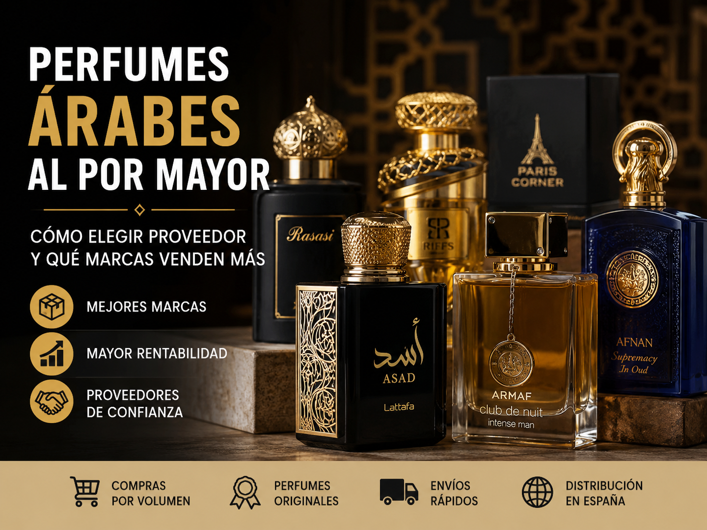 Perfumes árabes al por mayor y distribución de perfumes orientales en España