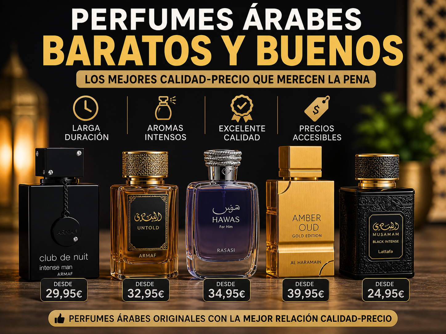 perfumes árabes baratos y buenos con mejor calidad precio