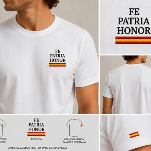 Camiseta FE. PATRIA. HONOR 