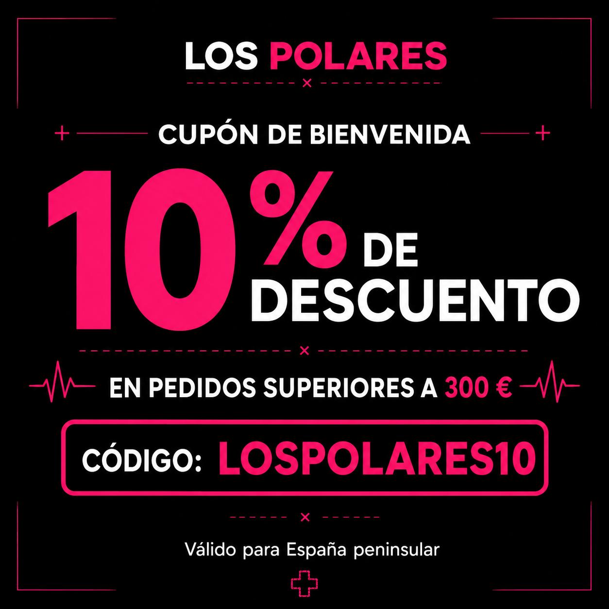 Cupón Bienvenida –10% Descuento