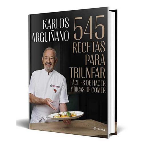 LIBRO 545 RECETAS PARA TRIUNFAR DE KARLOS ARGUIÑANO