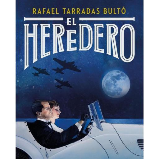 LIBRO | EL HEREDERO de Rafael Tarradas Bultó [0]