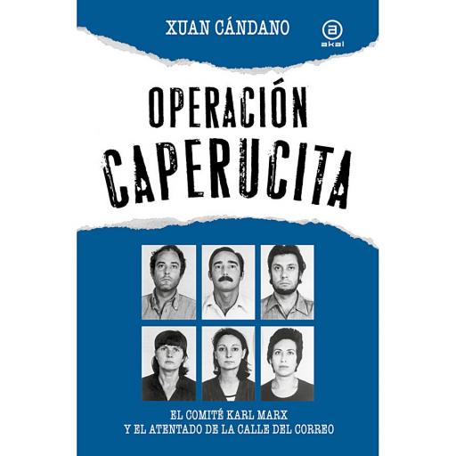 LIBRO | OPERACIÓN CAPERUCITA de Xuan Cándano