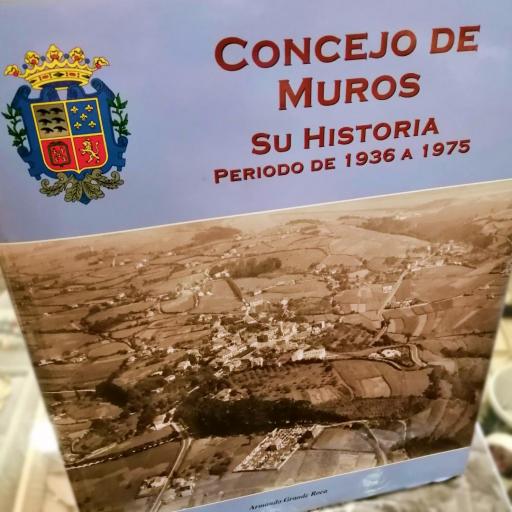 LIBRO | CONCEJO DE MUROS, SU HISTORIA de Armando Grande Roca