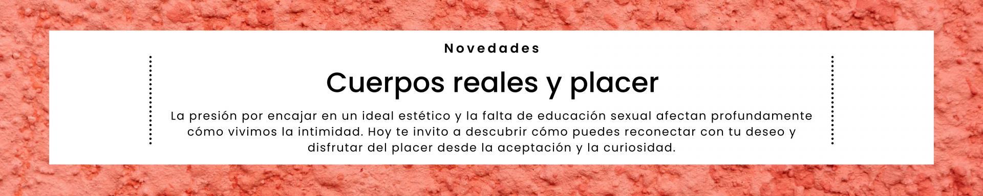 Cuerpos reales y placer