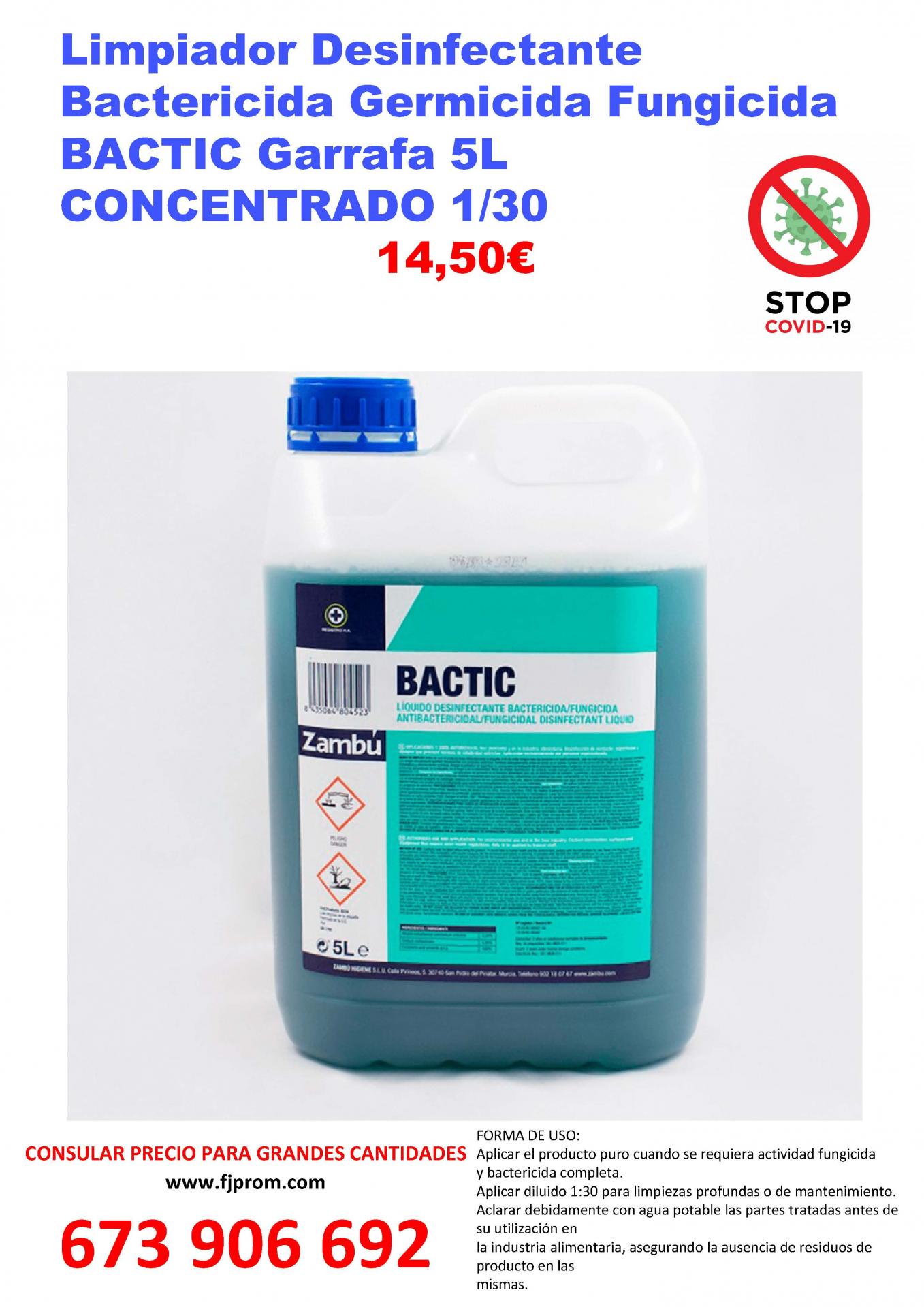 Limpiador Desinfectante Bactericida Germicida Fungicida BACTIC Garrafa 5L