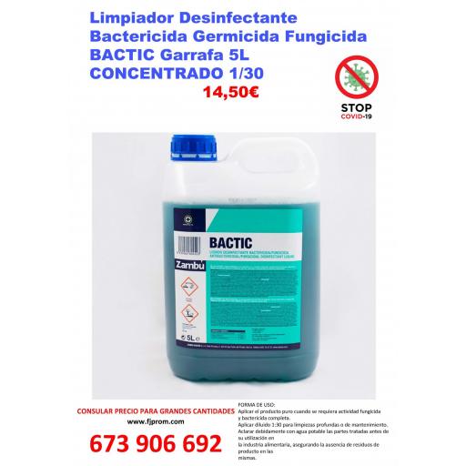Limpiador Desinfectante Bactericida Germicida Fungicida BACTIC Garrafa 5L [0]